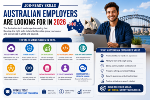 Job-Ready Skills Australian Employers Are Looking for in 2026