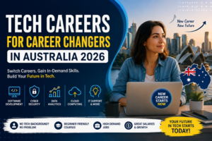 Tech Careers for Career Changers in Australia 2026